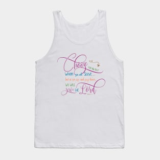 Choose who you will serve - Joshua 24:15 Tank Top